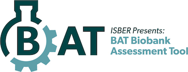 ISBER Biobank Assessment Tool